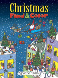 Title: Christmas Find and Color, Author: Agostino Traini