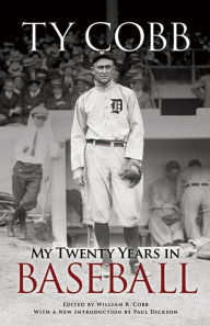 Title: My Twenty Years in Baseball, Author: Ty Cobb