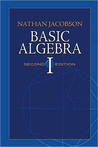 Basic Algebra I: Second Edition