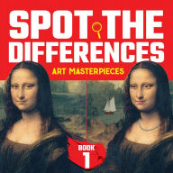 Title: Spot the Differences Book 1: Art Masterpiece Mysteries, Author: Dover