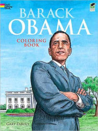 Title: Barack Obama Coloring Book, Author: Gary Zaboly