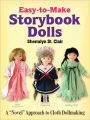 Easy-to-Make Storybook Dolls: A 