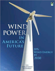 Title: Wind Power in America's Future: 20% Wind Energy by 2030, Author: U.S. Department of Energy