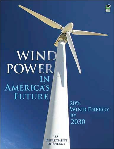 Wind Power America's Future: 20% Energy by 2030