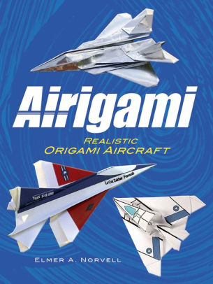 Airigami Realistic Origami Aircraftpaperback