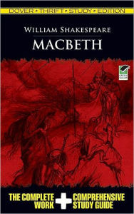 Title: Macbeth: Dover Thrift Study Edition, Author: William Shakespeare