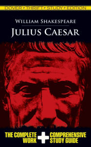 Title: Julius Caesar: Dover Thrift Study Edition, Author: William Shakespeare