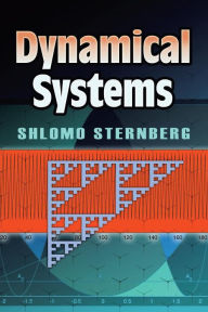 Title: Dynamical Systems, Author: Shlomo Sternberg