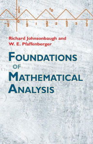 Title: Foundations of Mathematical Analysis, Author: Richard Johnsonbaugh