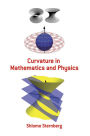 Curvature in Mathematics and Physics