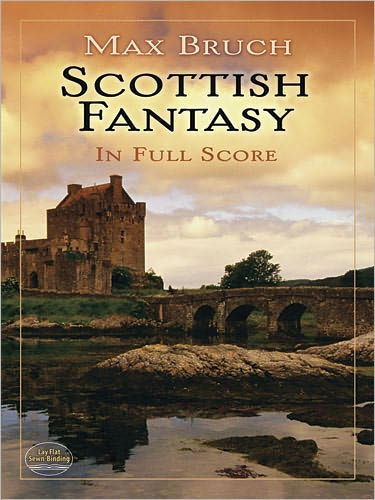 Scottish Fantasy in Full Score