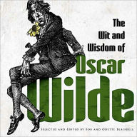 Title: The Wit and Wisdom of Oscar Wilde, Author: Oscar Wilde