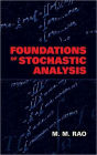 Foundations of Stochastic Analysis