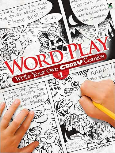 Word Play: Write Your Own Crazy Comics #1