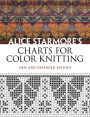 Alice Starmore's Charts for Color Knitting: New and Expanded Edition