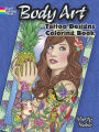 Body Art: Tattoo Designs Coloring Book