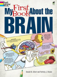 Title: My First Book About the Brain, Author: Patricia J. Wynne