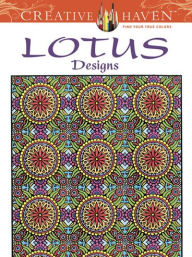 Title: Creative Haven Lotus Designs, Author: Alberta Hutchinson