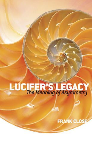 Lucifer's Legacy: The Meaning of Asymmetry