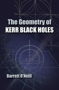 Text book download free The Geometry of Kerr Black Holes in English