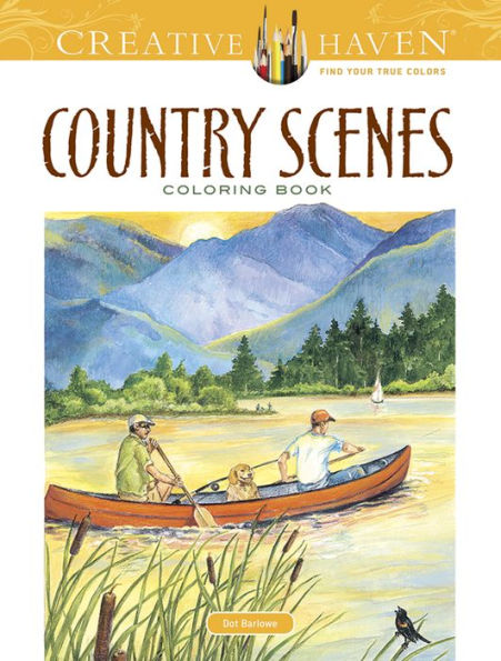 Creative Haven Country Scenes Coloring Book