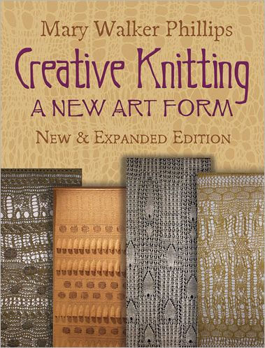 Creative Machine Knitting: A Voyage of Discovery into Colour, Shape and  Stitches