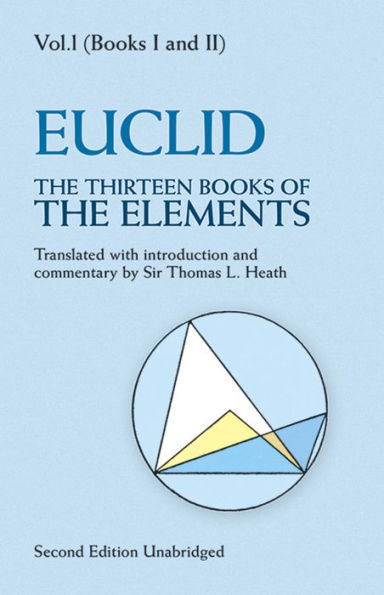 The Thirteen Books of the Elements, Vol. 1