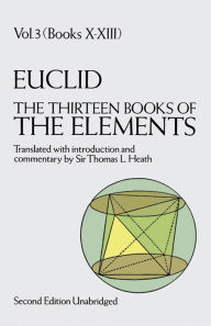 Title: The Thirteen Books of the Elements, Vol. 3, Author: Euclid