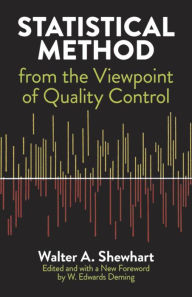 Title: Statistical Method from the Viewpoint of Quality Control, Author: Walter A. Shewhart