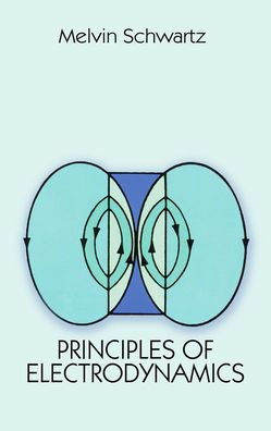 Principles of Electrodynamics