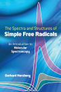 The Spectra and Structures of Simple Free Radicals: An Introduction to Molecular Spectroscopy