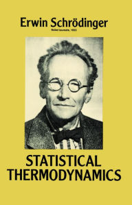 Title: Statistical Thermodynamics, Author: Erwin Schrodinger