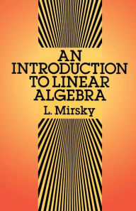 Title: An Introduction to Linear Algebra, Author: L. Mirsky