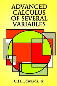 Title: Advanced Calculus of Several Variables, Author: C. H. Edwards Jr.