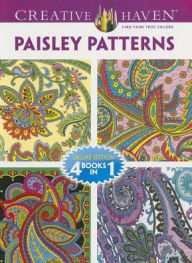 Creative Haven PAISLEY PATTERNS Coloring Book Deluxe Edition 4 Books In 1