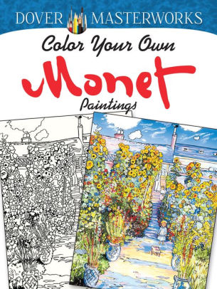 Dover Masterworks Color Your Own Monet Paintings Epub-Ebook