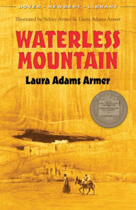Title: Waterless Mountain, Author: Laura Adams Armer