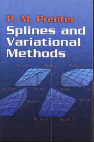 Title: Splines and Variational Methods, Author: P. M. Prenter