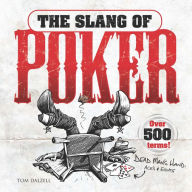 Title: The Slang of Poker, Author: Tom Dalzell