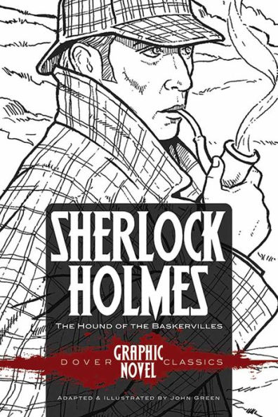 SHERLOCK HOLMES The Hound of the Baskervilles (Dover Graphic Novel Classics)