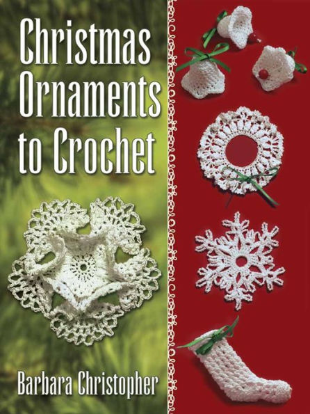 Christmas Ornaments to Crochet