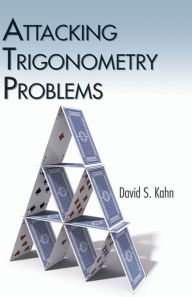 Title: Attacking Trigonometry Problems, Author: David S. Kahn