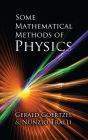 Some Mathematical Methods of Physics