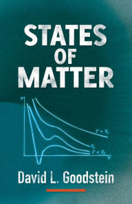 Title: States of Matter, Author: David L. Goodstein