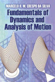Forums ebooks free download Fundamentals of Dynamics and Analysis of Motion (English literature) DJVU PDB