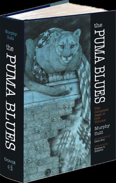 The Puma Blues: The Complete Saga in One Volume