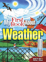 Title: My First Book About Weather, Author: Patricia J. Wynne