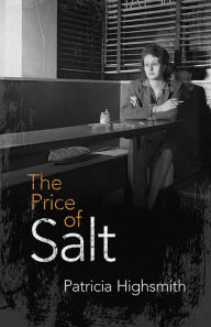 Title: The Price of Salt: OR Carol, Author: Patricia Highsmith