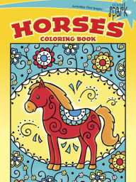 Title: SPARK Horses Coloring Book, Author: Noelle Dahlen