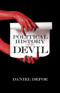 Title: The Political History of the Devil, Author: Daniel Defoe